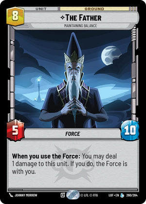The Father - Maintaining Balance (260/264) (260/264) [Legends of the Force]