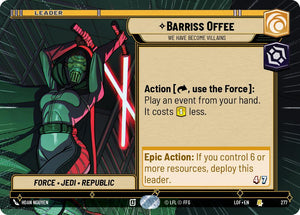 Barriss Offee - We Have Become Villains (277) (Hyperspace) (277) [Legends of the Force]