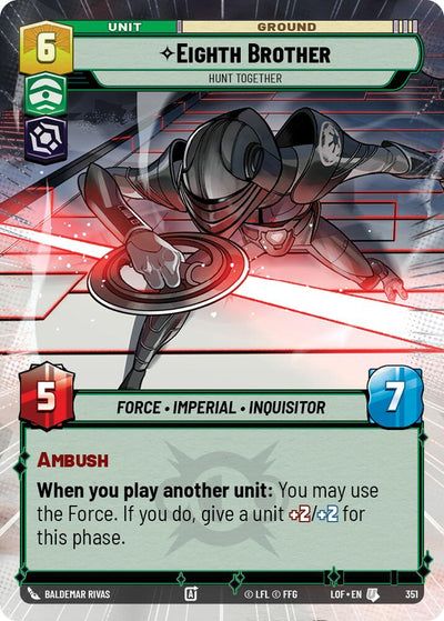 Eighth Brother - Hunt Together (351) (Hyperspace) (351) [Legends of the Force]