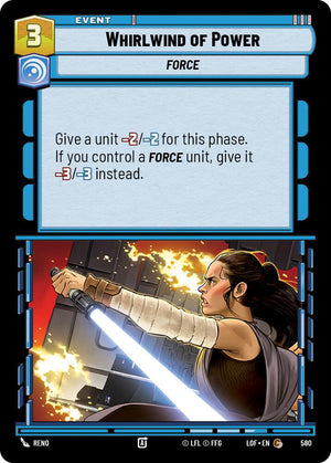 Whirlwind of Power (580) (Foil) (580) [Legends of the Force]