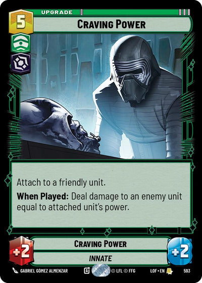 Craving Power (593) (Foil) (593) [Legends of the Force]