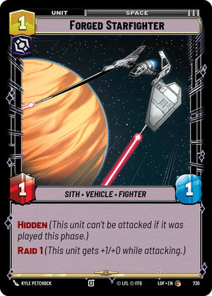 Forged Starfighter (730) (Foil) (730) [Legends of the Force]