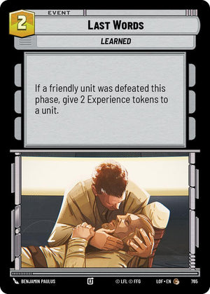 Last Words (765) (Foil) (765) [Legends of the Force]
