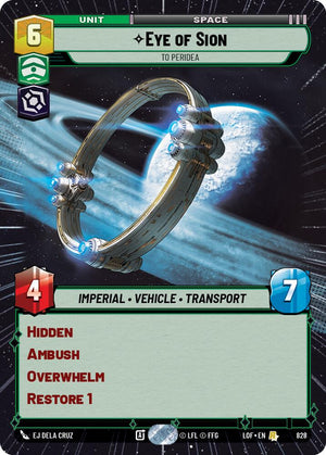Eye of Sion - To Peridea (828) (Hyperspace Foil) (828) [Legends of the Force]