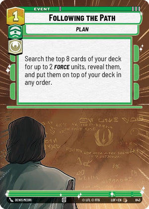 Following the Path (843) (Hyperspace Foil) (843) [Legends of the Force]