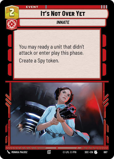 It's Not Over Yet (687) (Foil) (687) [Secrets of Power]