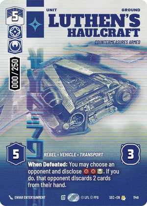 Luthen's Haulcraft - Countermeasures Armed (Serialized) (1149) (1149) [Secrets of Power]