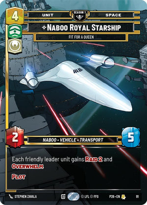 Naboo Royal Starship - Fit For A Queen (91) (91) [Sector and Regional Promos: Season 1]