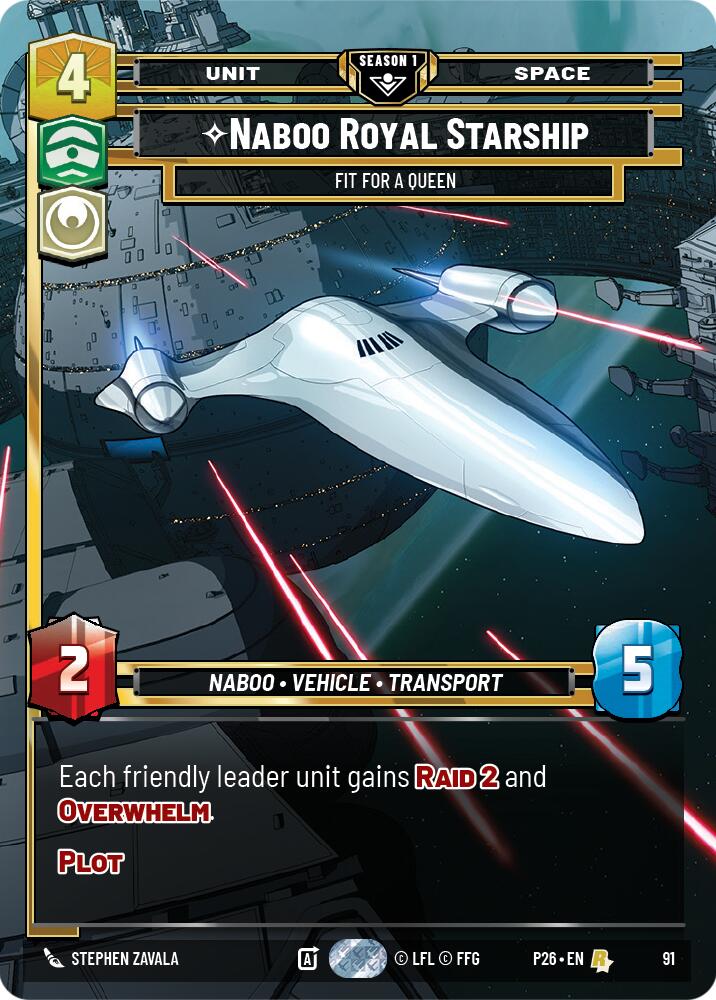 Naboo Royal Starship - Fit For A Queen (91) (91) [Sector and Regional Promos: Season 1]