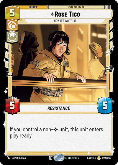 Rose Tico - Now It's Worth It (223/264) (223/264) [A Lawless Time]