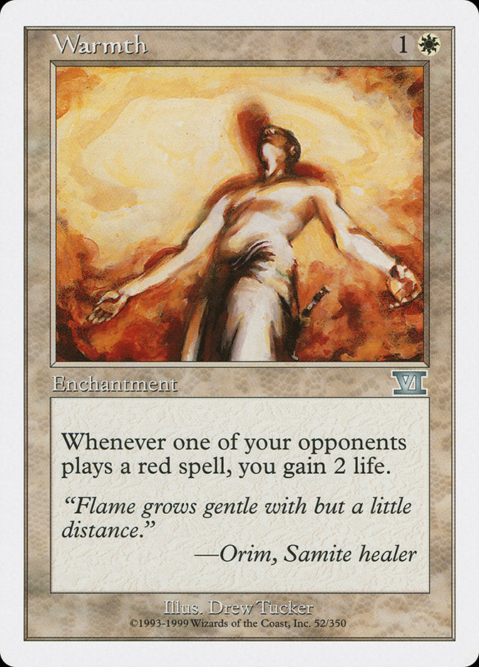 Warmth [Classic Sixth Edition] 