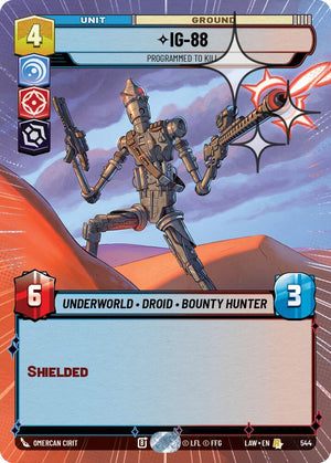 IG-88 - Programmed to Kill (544) (Hyperspace Foil) (544) [A Lawless Time]