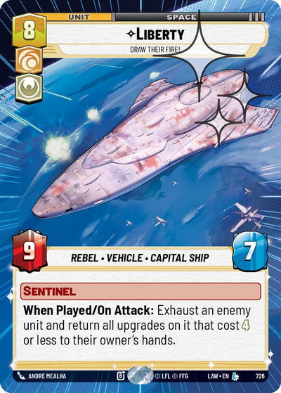 Liberty - Draw Their Fire! (726) (Hyperspace Foil) (726) [A Lawless Time]