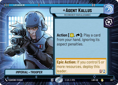 Agent Kallus - Reconsider Your Allegiance (Hyperspace) (267) (267) [A Lawless Time]