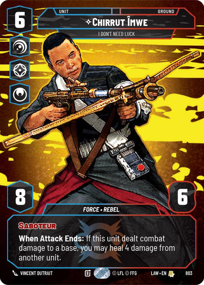 Chirrut Imwe - I Don't Need Luck (Prestige) (803) (803) [A Lawless Time]