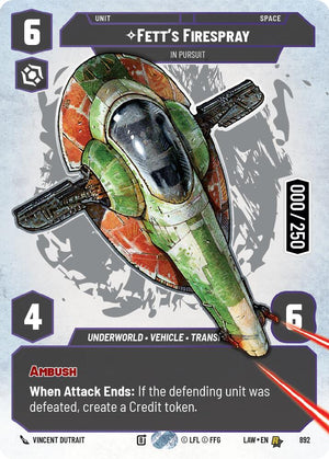 Fett's Firespray - In Pursuit (Serialized) (892) (892) [A Lawless Time]