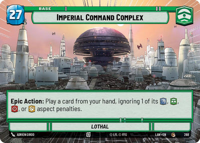 Imperial Command Complex // Credit (288 // t04) (Hyperspace) (288 // T04) [A Lawless Time]