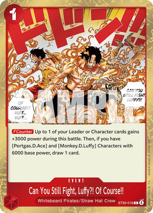 Can You Still Fight, Luffy?! Of Course!! [Starter Deck EX: Luffy & Ace]