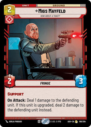 Migs Mayfeld - How About a Toast? (168/264) (168/264) [Ashes of the Empire]