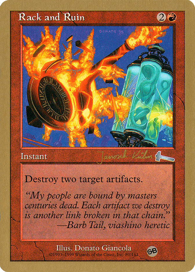 Rack and Ruin (Janosch Kuhn) (SB) [World Championship Decks 2000] 