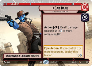 Cad Bane - Still Faster Than You (275) (Hyperspace) (275) [Ashes of the Empire]