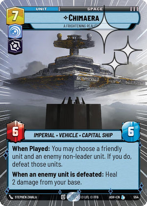 Chimaera - A Frightening Reality (554) (Hyperspace Foil) (554) [Ashes of the Empire]