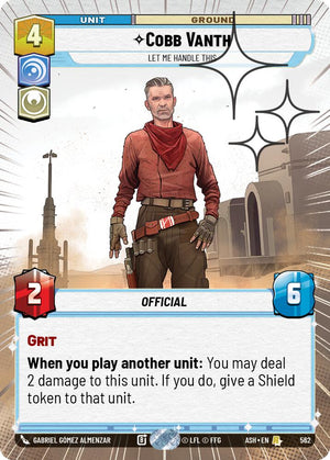 Cobb Vanth - Let Me Handle This (562) (Hyperspace Foil) (562) [Ashes of the Empire]