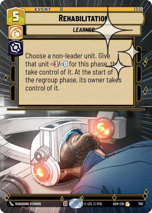 Rehabilitation (702) (Hyperspace Foil) (702) [Ashes of the Empire]