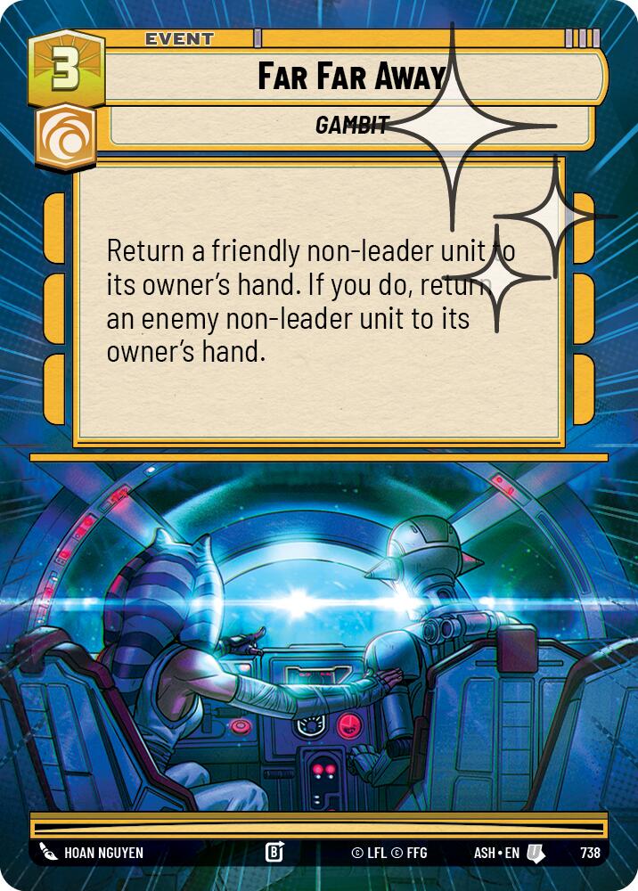 Far Far Away (738) (Hyperspace Foil) (738) [Ashes of the Empire]