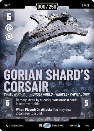 Gorian Shard's Corsair - Pirate Warship (902) (Serialized) (902) [Ashes of the Empire]