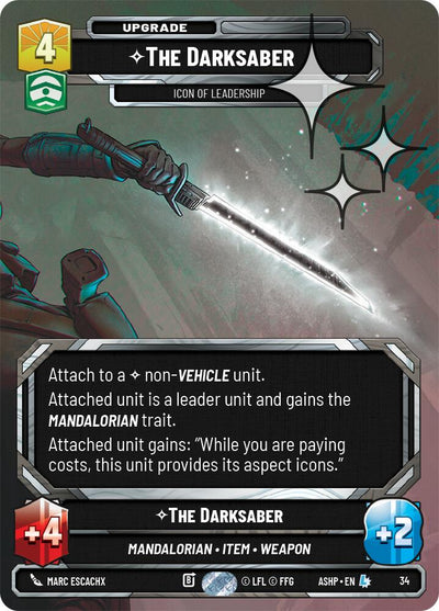 The Darksaber - Icon of Leadership (34) (Foil) (34) [Ashes of the Empire Weekly Play Promos]