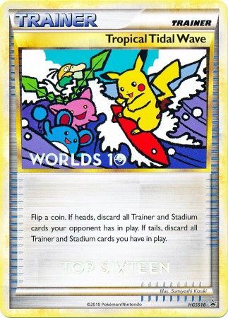 Tropical Tidal Wave (HGSS18) (Top 16) [HeartGold & SoulSilver: Black Star Promos]