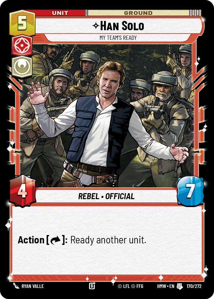 Han Solo - My Team's Ready (170/272) (170/272) [Homeworlds]