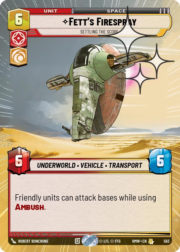 Fett's Firespray - Settling the Score (563) (Hyperspace Foil) (563) [Homeworlds]