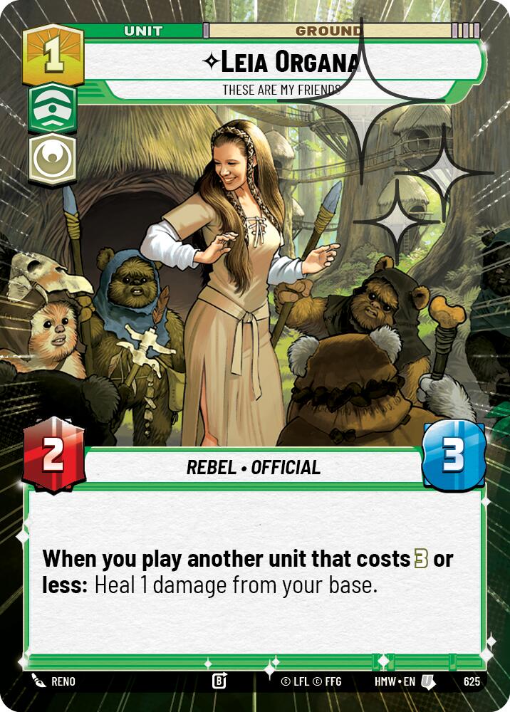 Leia Organa - These Are My Friends (625) (Hyperspace Foil) (625) [Homeworlds]