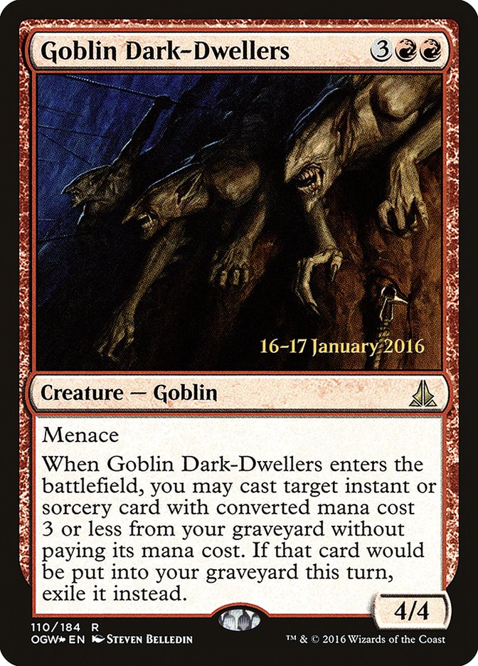 Goblin Dark-Dwellers [Oath of the Gatewatch Prerelease Promos] 