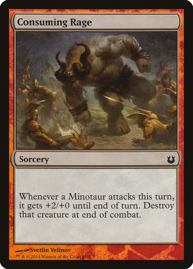 Consuming Rage [Born of the Gods Battle the Horde] 