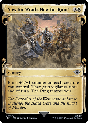 Now for Wrath, Now for Ruin! [The Lord of the Rings: Tales of Middle-Earth Showcase Scrolls] 