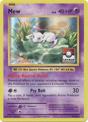 Mew (53/108) (League Promo 3rd Place) [XY: Evolutions] 