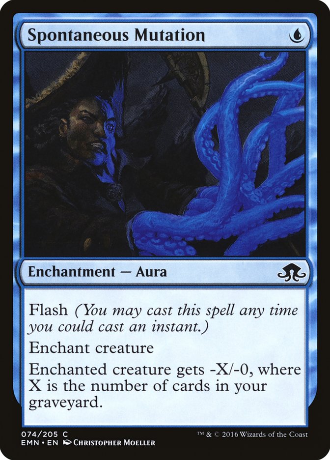Spontaneous Mutation [Eldritch Moon] 