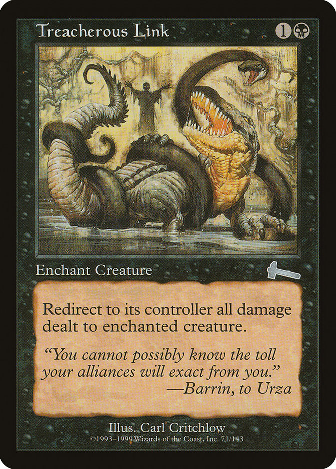 Treacherous Link [Urza's Legacy] 