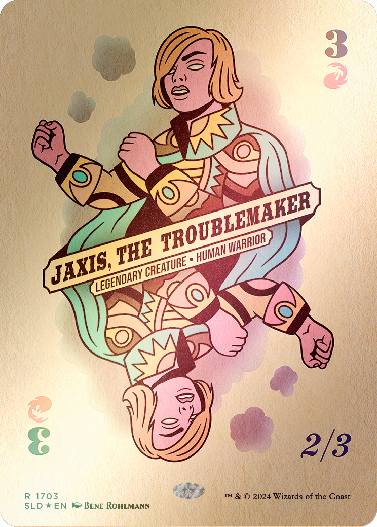 Jaxis, the Troublemaker (Rainbow Foil) [Secret Lair Drop Series] 