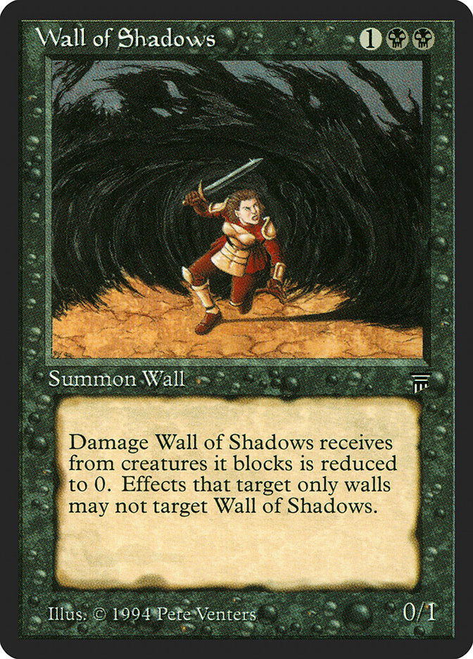 Wall of Shadows [Legends] 