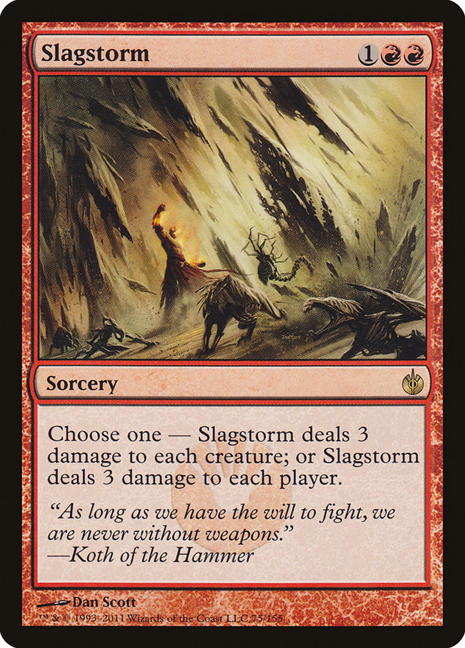 Slagstorm [Mirrodin Besieged] 