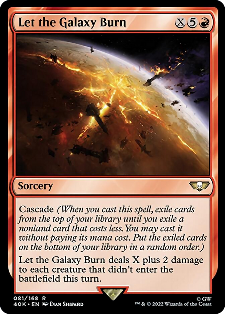 Let the Galaxy Burn (Surge Foil) [Warhammer 40,000] 