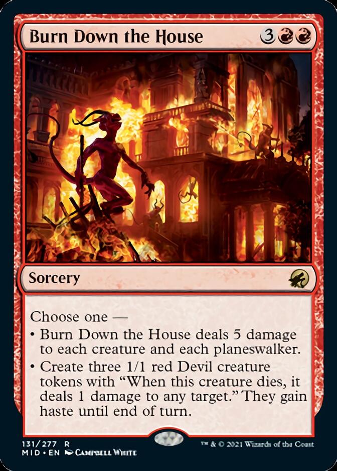 Burn Down the House [Innistrad: Midnight Hunt] 