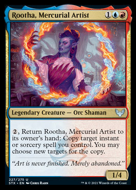 Rootha, Mercurial Artist [Strixhaven: School of Mages] 