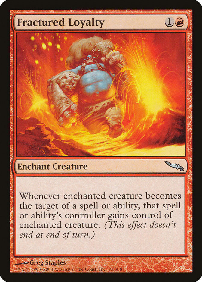 Fractured Loyalty [Mirrodin] 