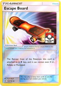 Escape Board (122/156) (League Promo) [Sun &amp; Moon: Ultra Prism] 