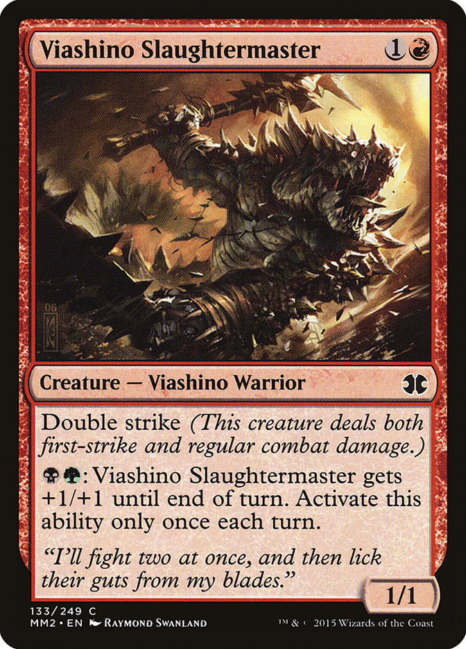 Viashino Slaughtermaster [Modern Masters 2015] 